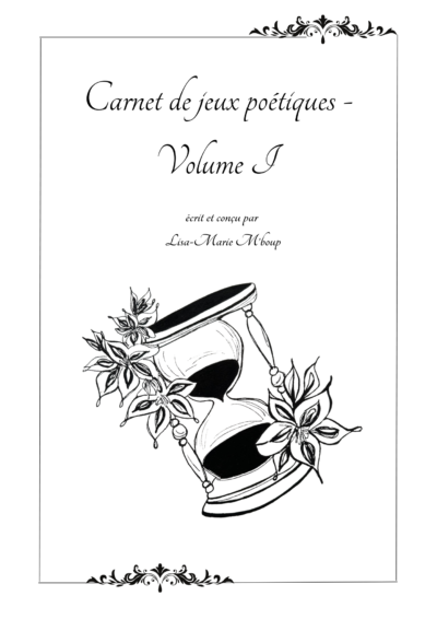 Carnet de jeux poétiques – Volume I (VERSION FRANÇAISE)